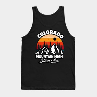 Colorado - Mountains High Stress Low - retro styled Tank Top